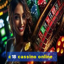 c18 cassino online